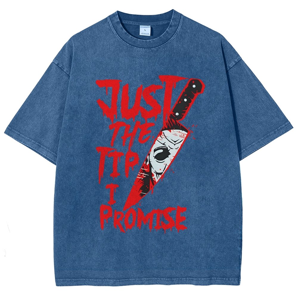 Just The Tip I Promise  Halloween Essential Vintage Distressed T-shirt