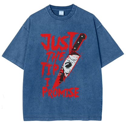 Just The Tip I Promise  Halloween Essential Vintage Distressed T-shirt