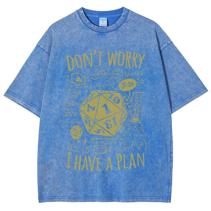 I Have A Plan Vintage Distressed T-shirt