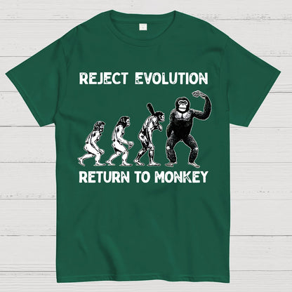 Reject Evolution  Return To Monkey Funny Geek T-Shirt