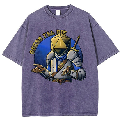 Guess I'll Die Vintage Distressed T-shirt