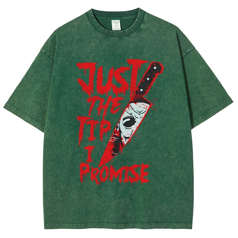 Just The Tip I Promise  Halloween Essential Vintage Distressed T-shirt