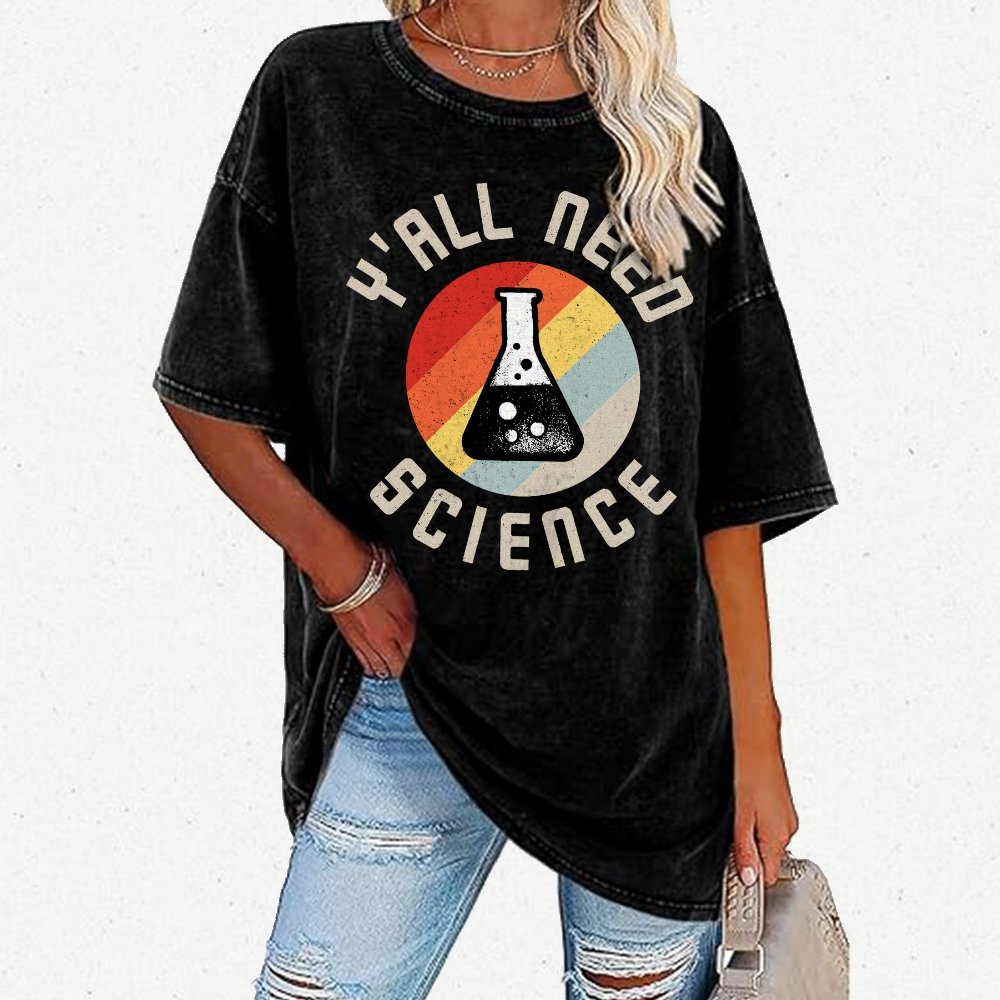 Y'all Need Science Chemistry Biology Physics Vintage Distressed T-shirt