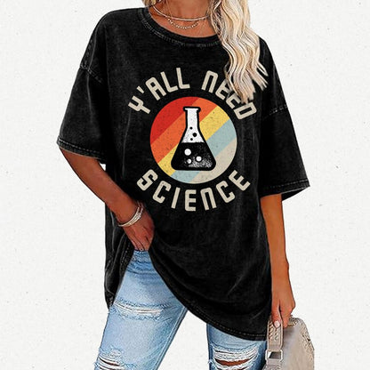Y'all Need Science Chemistry Biology Physics Vintage Distressed T-shirt
