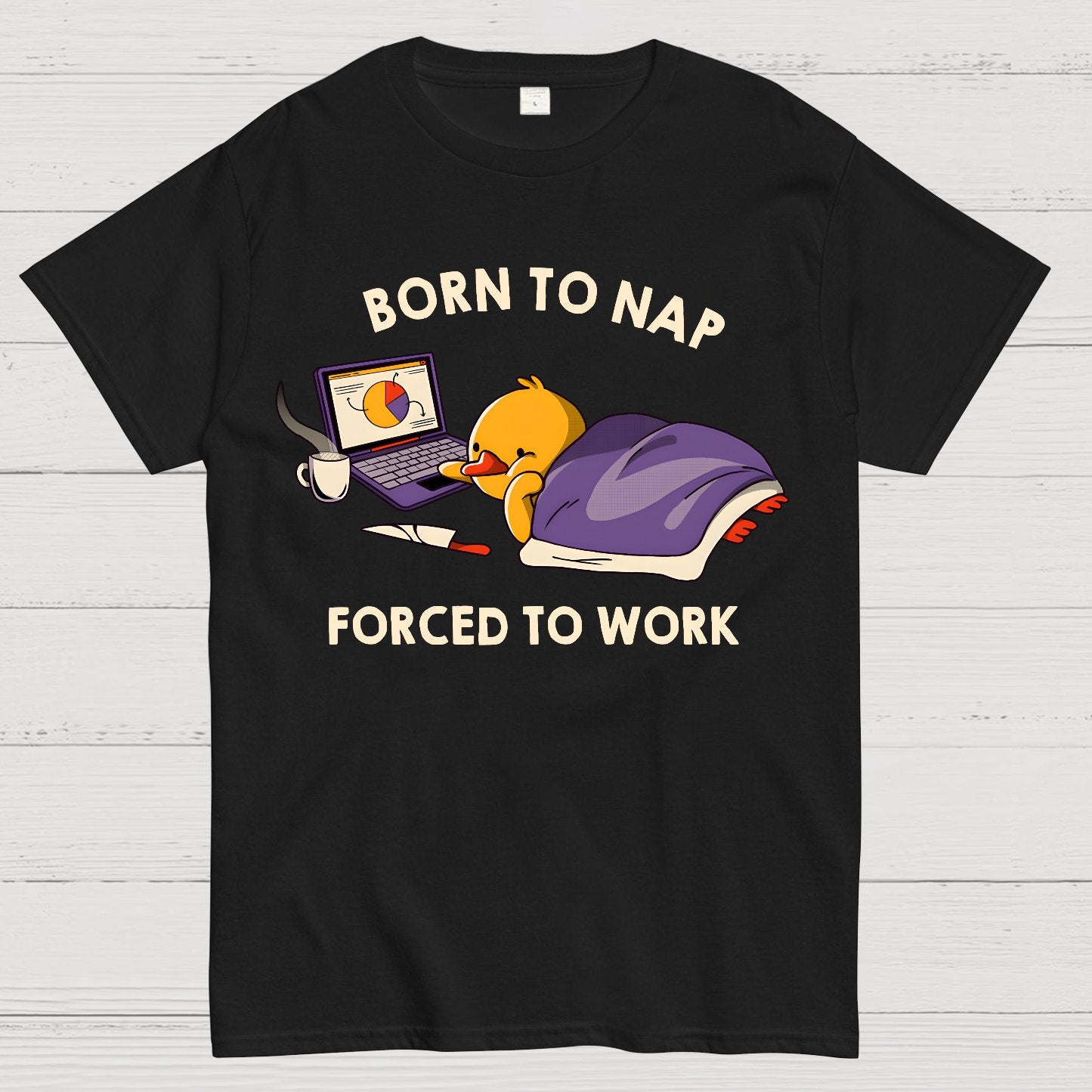 Born to Nap Forced To Work Funny Duck Geek T-Shirt