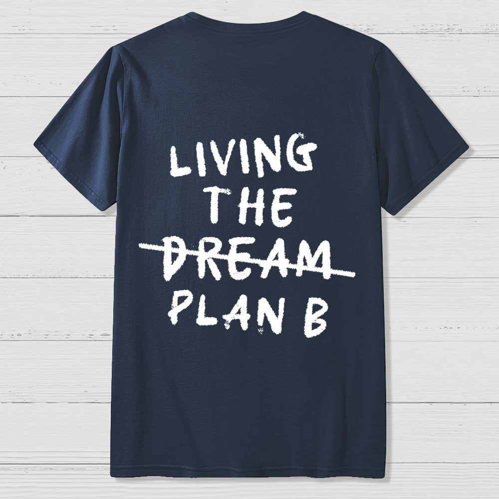 Living Plan B Back Printing Geek T-Shirt