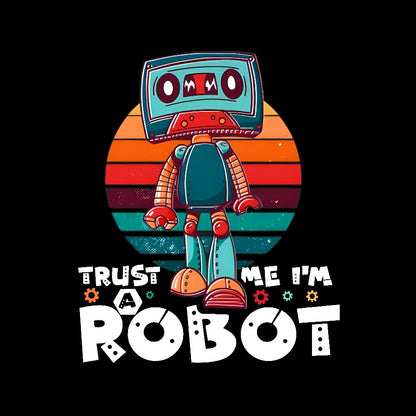 Trust Me I'm A Robot Funny Robotic Sci Fi Vintage Geek T-Shirt