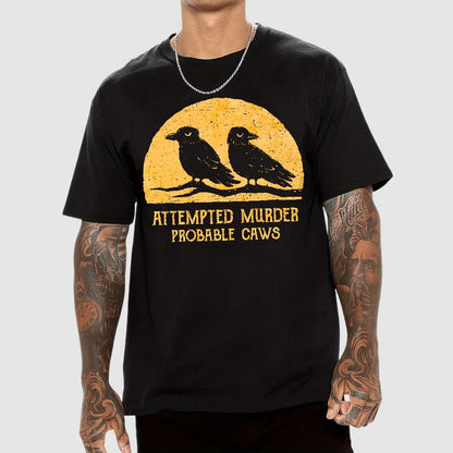 Probable Caws Geek T-Shirt