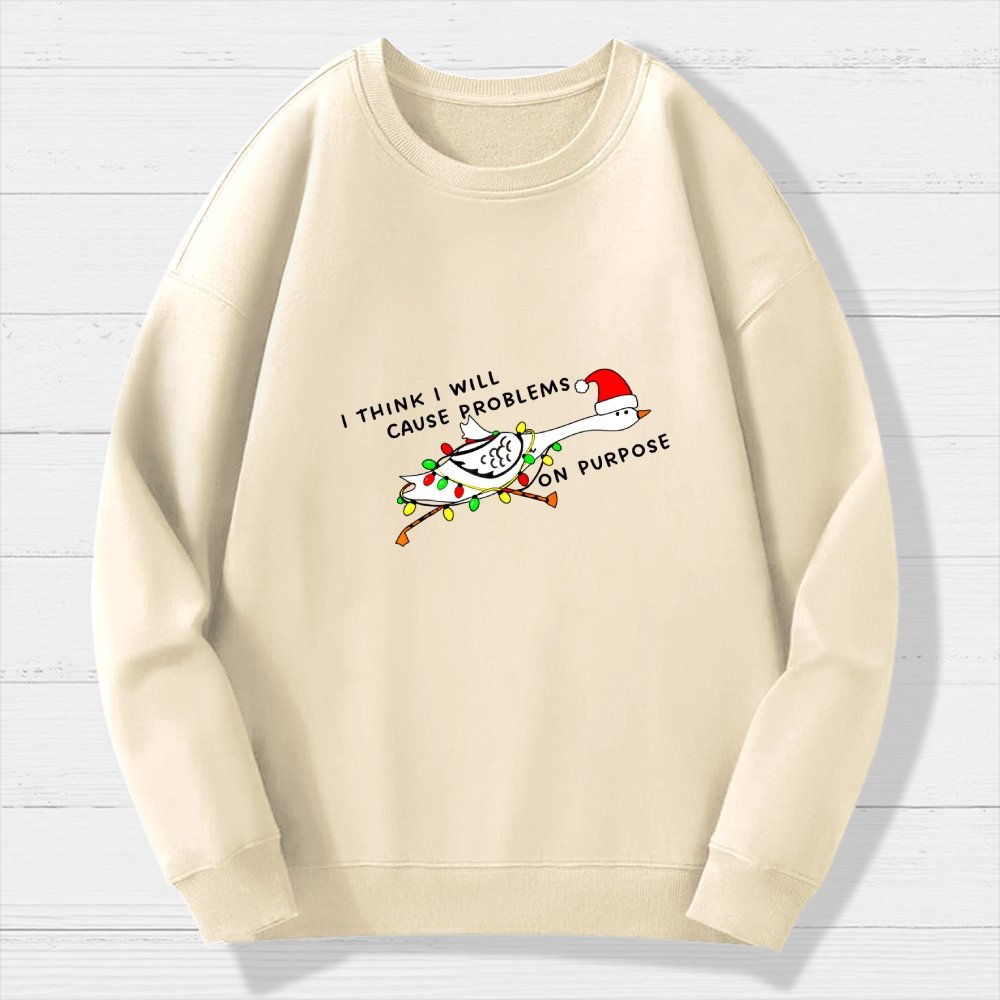 I think I will cause problems on purpose. Christmas Geek Cotton Sweatshirt