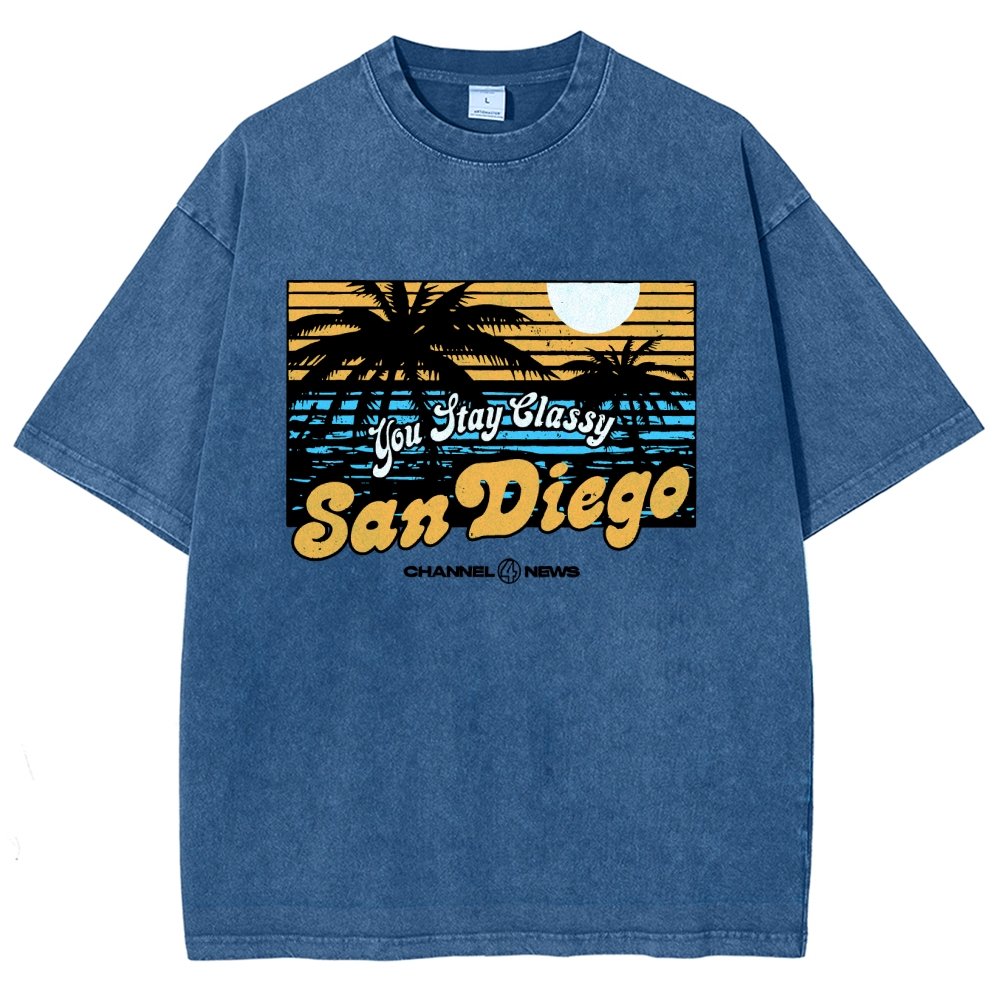 You Stay Classy San Diego Vintage Distressed T-shirt