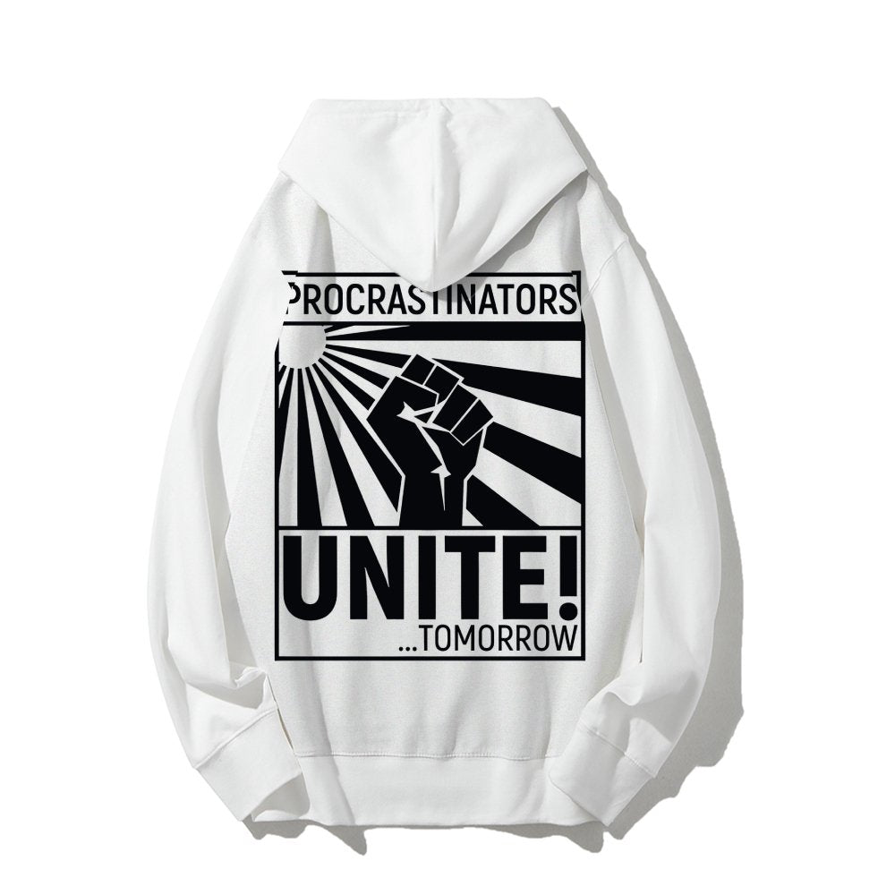 Procrastinators Unite! Printed Back Unisex Cotton Hoodie