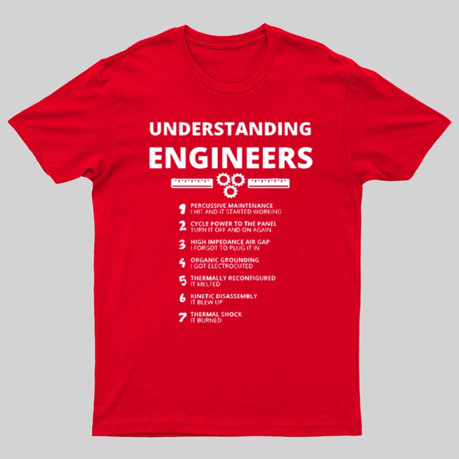 Understanding Engineers Geeky T-Shirt
