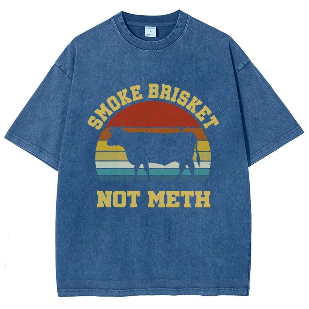 Smoke Brisket Not Meth Vintage Distressed T-shirt