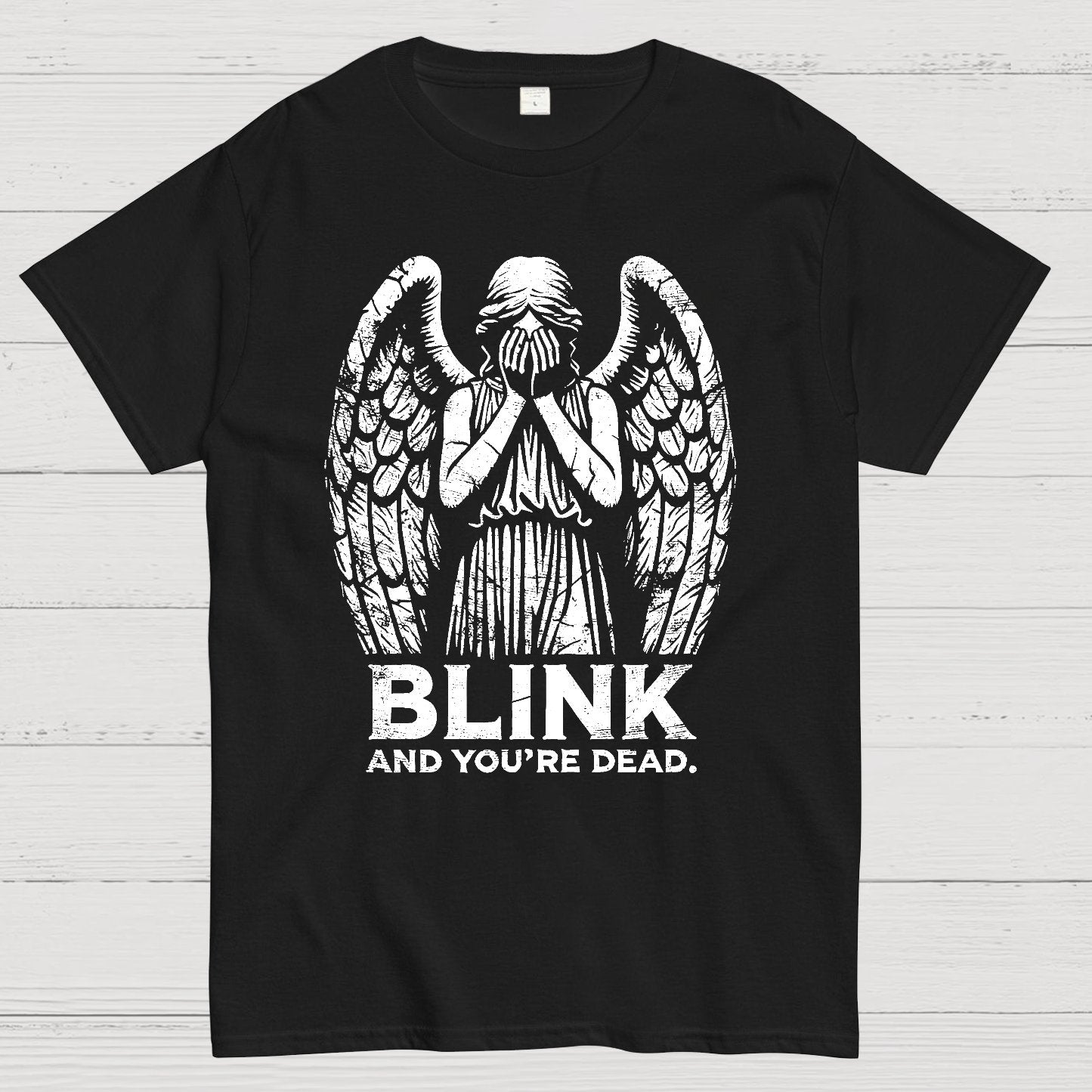 Blink And You're Dead Geek T-Shirt