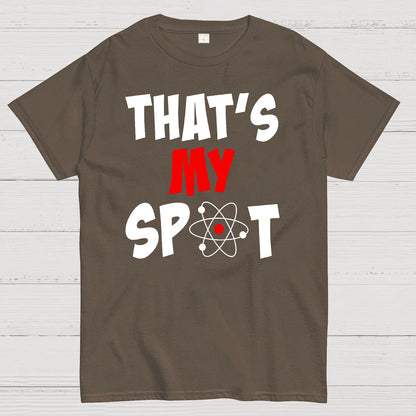 That's My Spot Geek T-Shirt