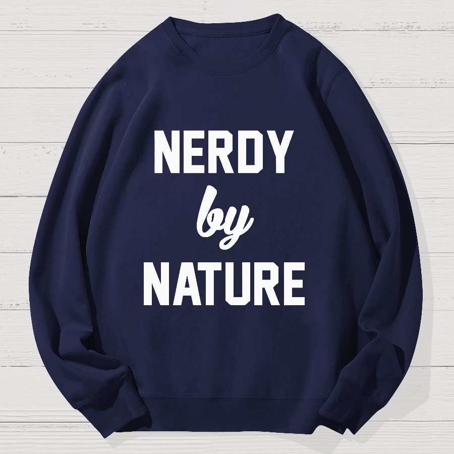Nerdy by Nature Geek Cotton Sweatshirt