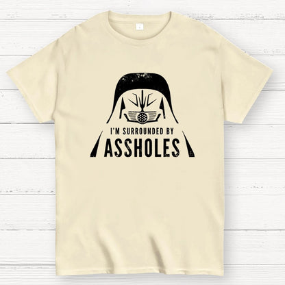 I'm Surrounded By Assholes Geek T-Shirt