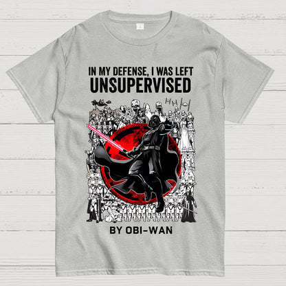 In My Defense I Was Left Unsupervised Geek T-Shirt