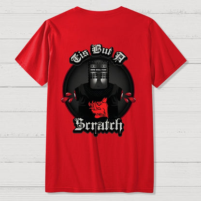 None Shall Pass - Tis But A Scratch Front And Back Printing Geek T-Shirt