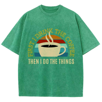 First the Coffee Vintage Distressed T-shirt