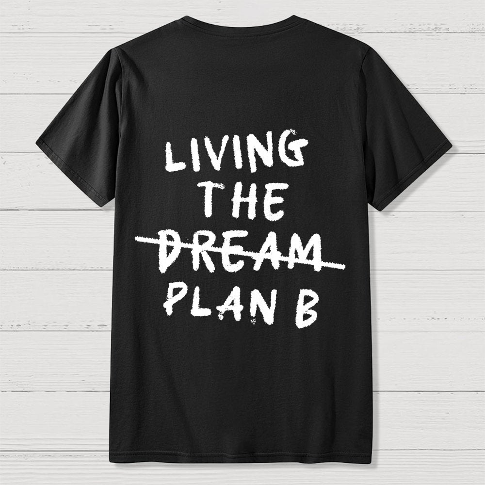 Living Plan B Back Printing Geek T-Shirt