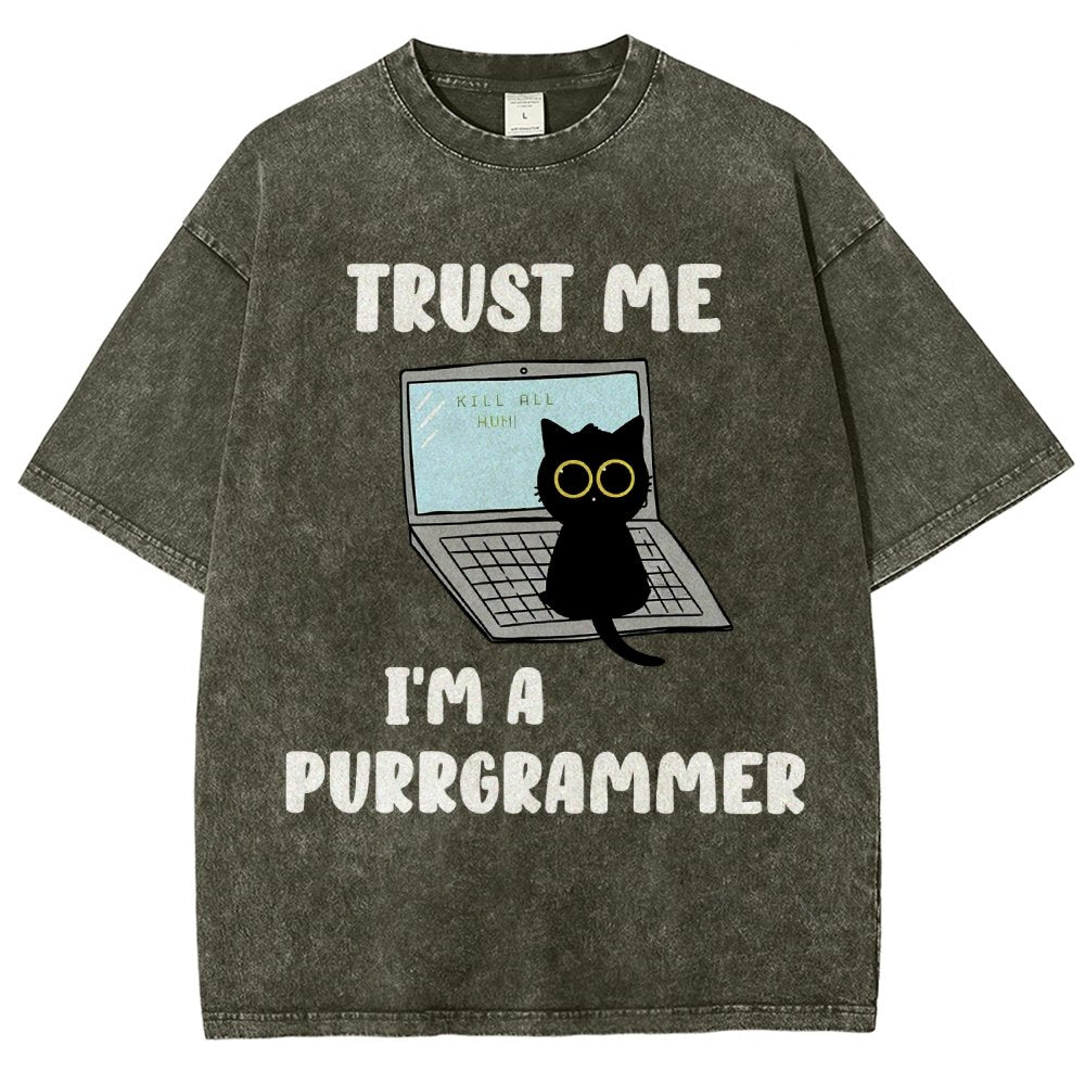 Trust Me Kill All Homi 00 I'm A Purrgrammer Vintage Distressed T-shirt