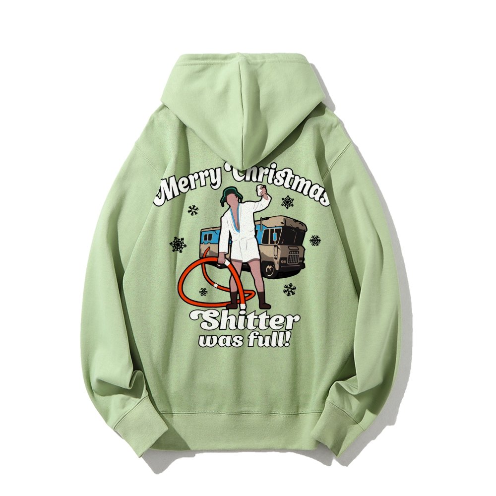 Merry Christmas Shitter Was Full Printed Back Unisex Cotton Hoodie