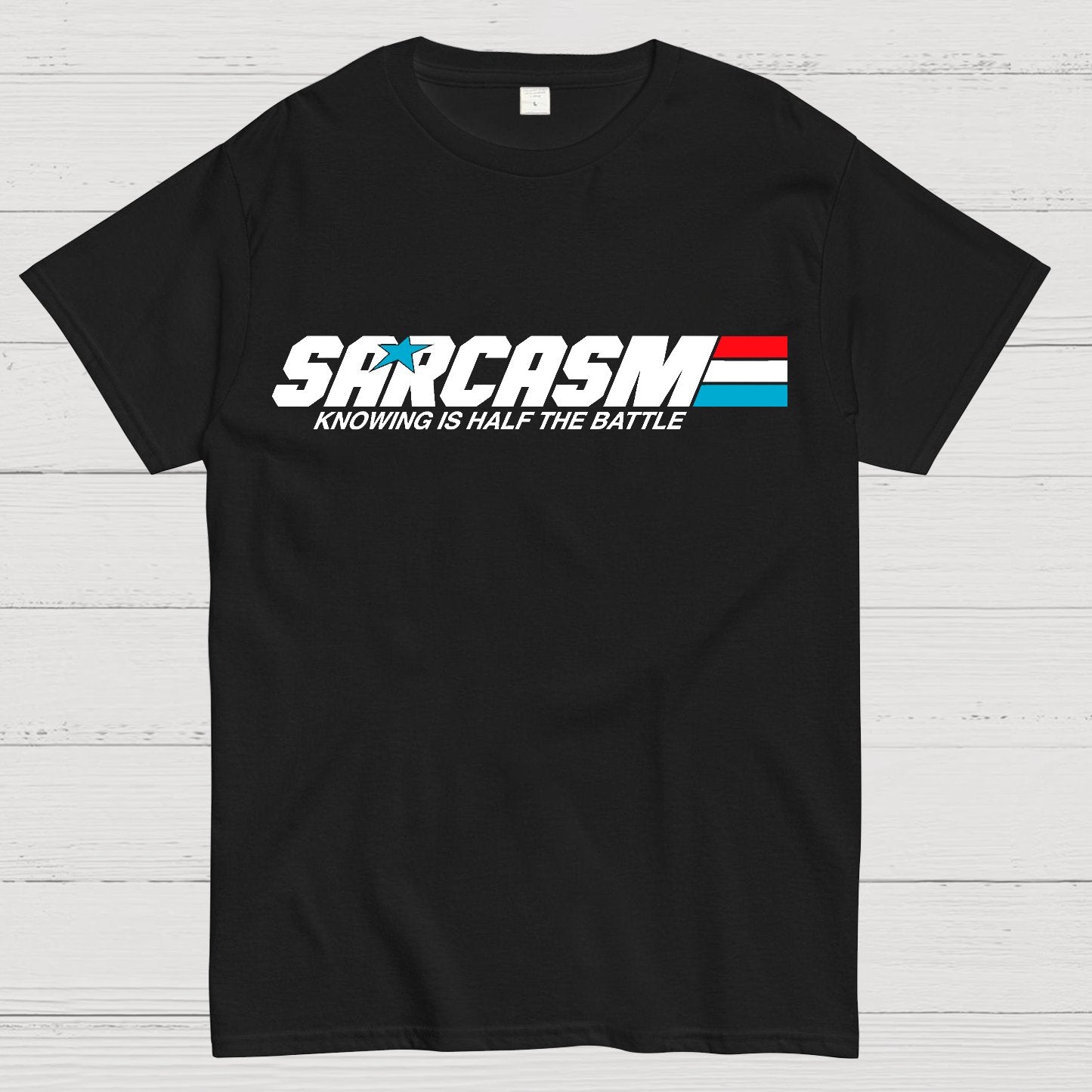A Real Sarcastic Hero Geek T-Shirt