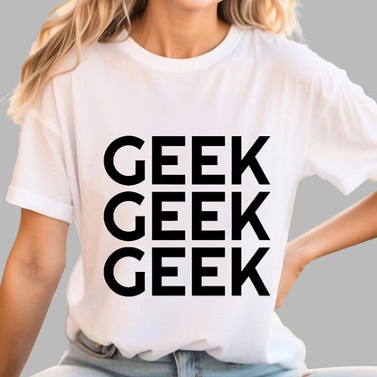 I Am A Geek T-Shirt