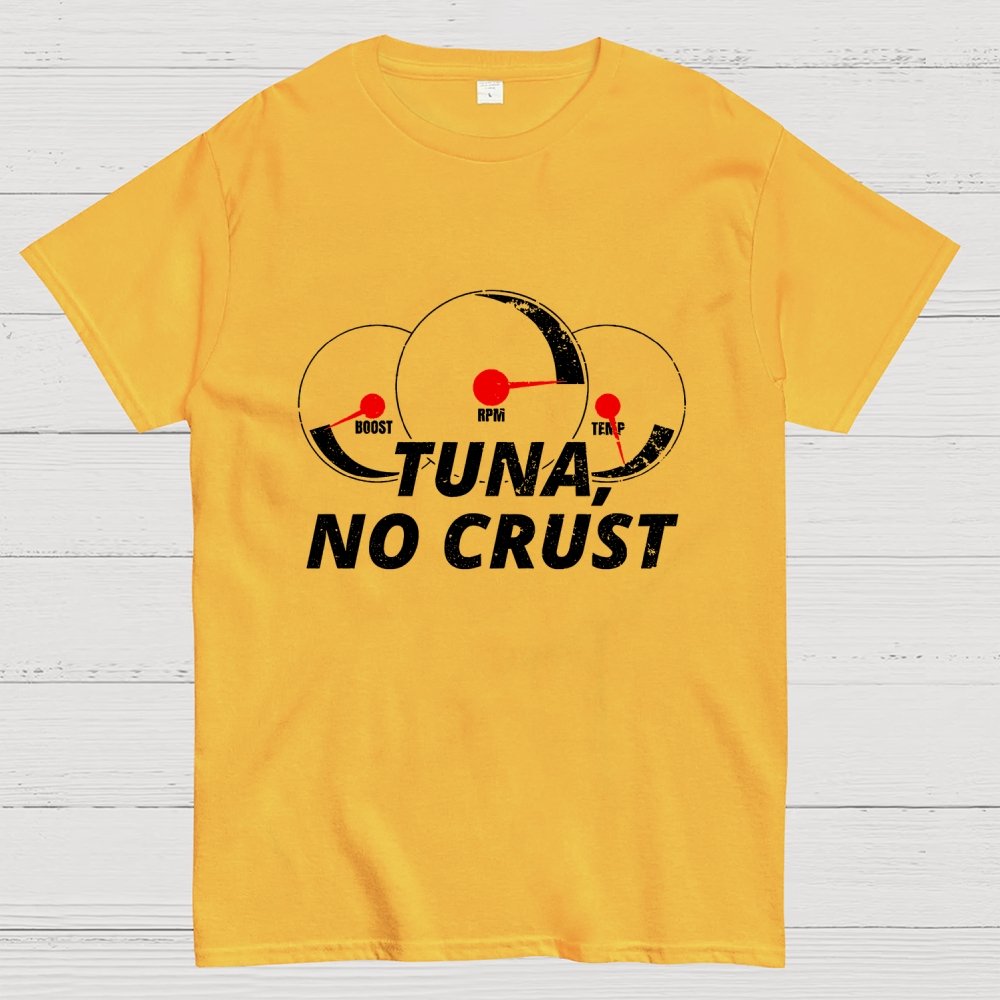 Tuna. No Crust Unisex Geek T-Shirt