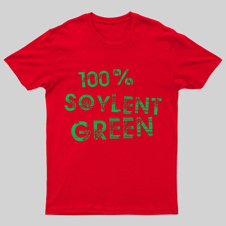 100% Soylent Green Geeky T-Shirt