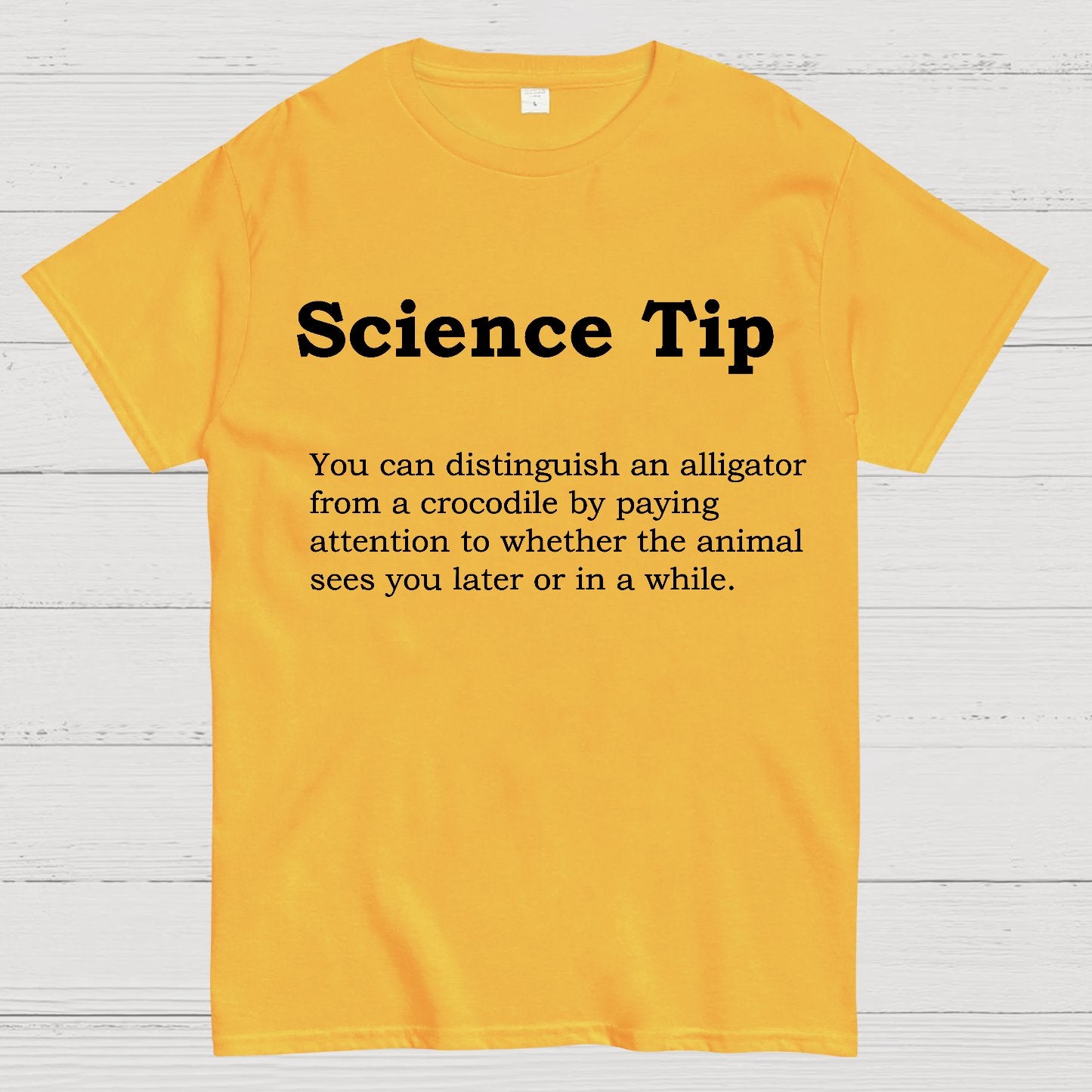 Crocodile Alligator Funny Science tip Geek T-Shirt