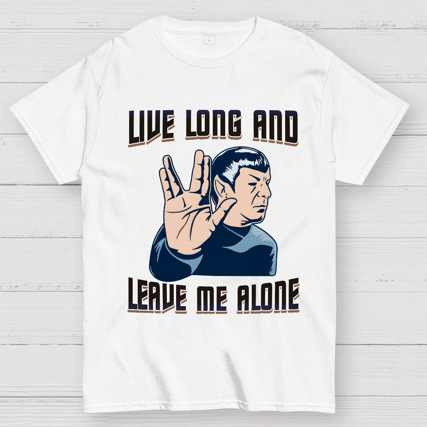 Live Long and Let Me Be Geek T-Shirt