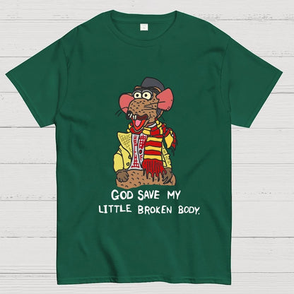 God Save My Little Broken Body Geek T-Shirt