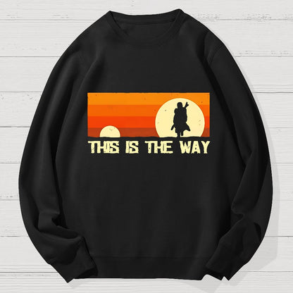 This Is The Way Geek Cotton Sweatshirt