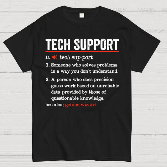 Tech Support Funny Definition Geek T-Shirt