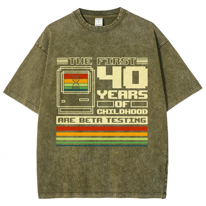 The First 40 Years Of Childhood Vintage Distressed T-shirt