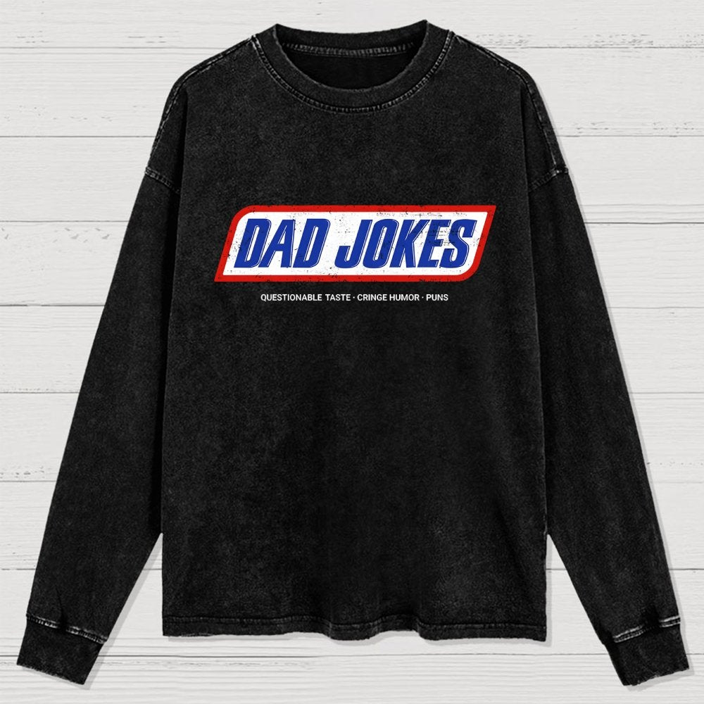 Dad Jokes - Questionable Taste Edition Washed Long Sleeve Tee