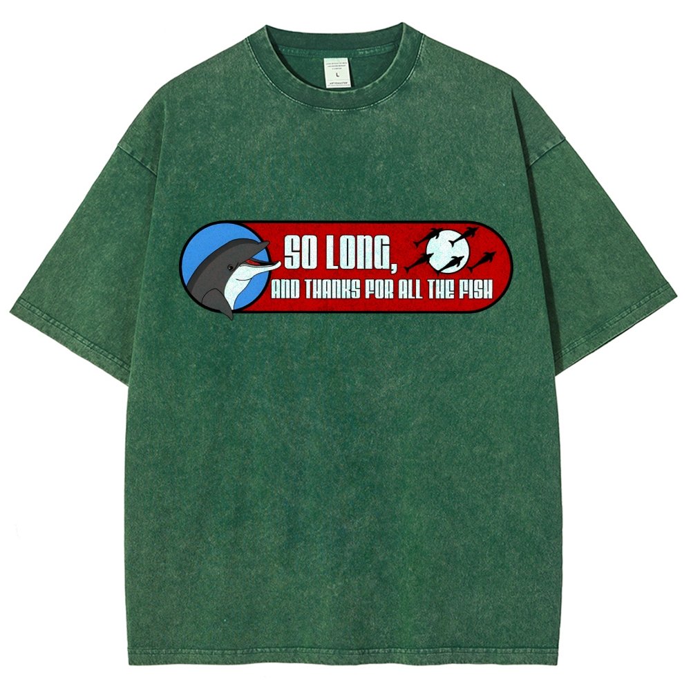 So Long And Thanks For All The Fish Vintage Distressed T-shirt