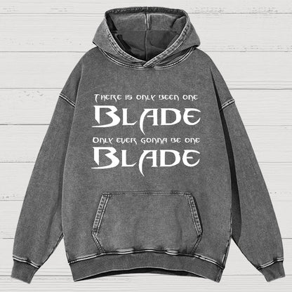 There Is Olny Been One Blade Vintage Distressed Hoodie