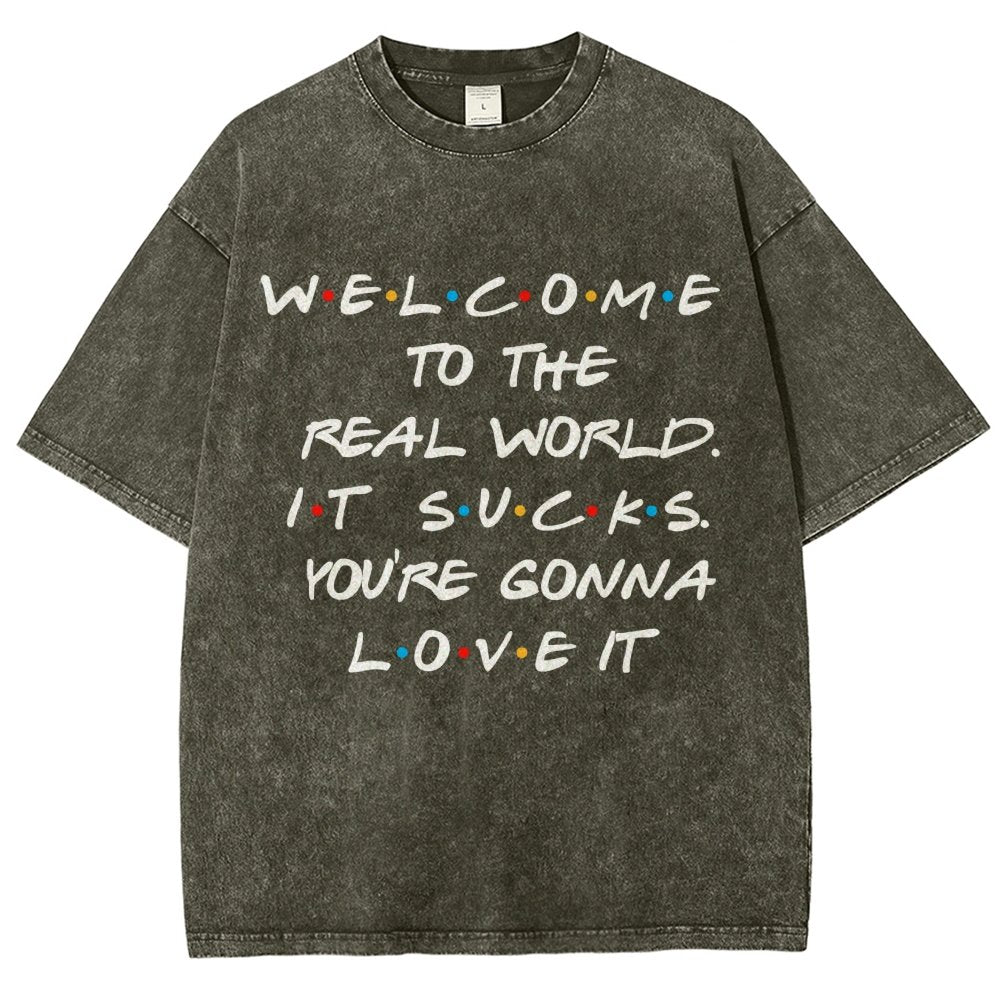 Welcome To The Real World Vintage Distressed T-shirt