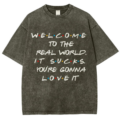 Welcome To The Real World Vintage Distressed T-shirt