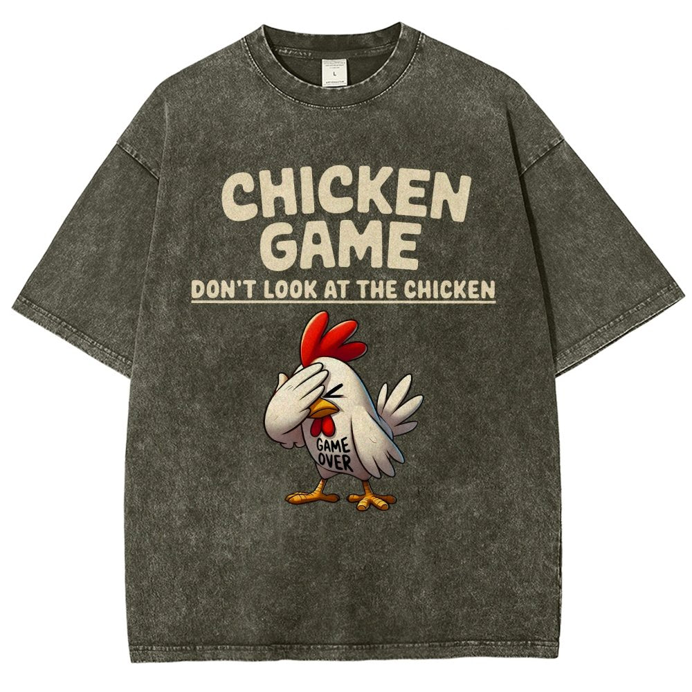 Chicken Game Don't Look At The Chicken Funny Vintage Distressed T-shirt