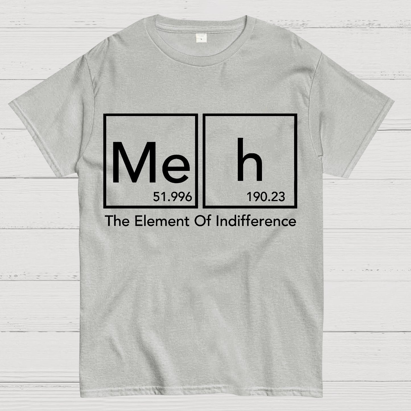 The Element Of Indifference Funny Periodic Tab Geek T-Shirt