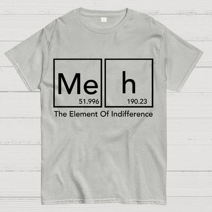 The Element Of Indifference Funny Periodic Tab Geek T-Shirt