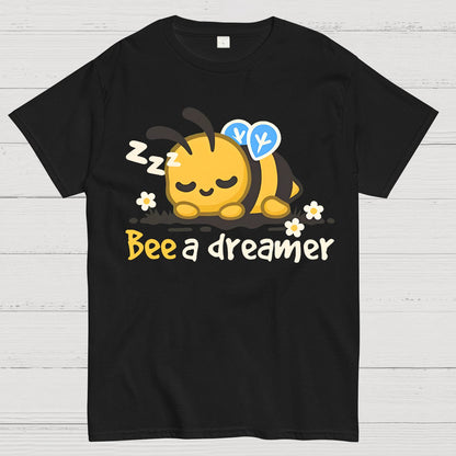 Bee A Dreamer Geek T-Shirt