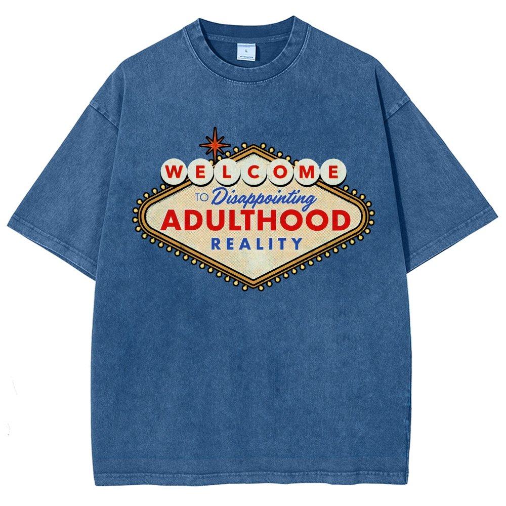 Welcome To Adulthood Vintage Distressed T-shirt