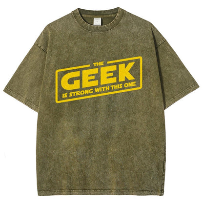 The Geek Is Strong Vintage Distressed T-shirt