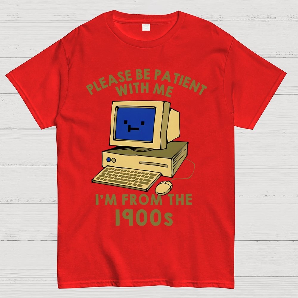 Please be Patient With Me Geek T-Shirt