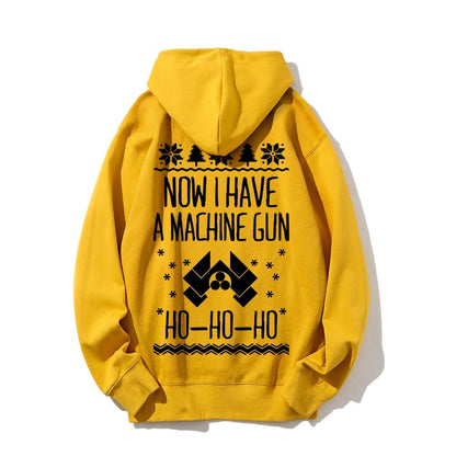 Now I Have a Machine Gun Ho-Ho-Ho Printed Back Unisex Cotton Hoodie